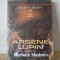 Maurice Leblanc - Arsene Lupin Contra lui Herlock Sholmes Vol. 5