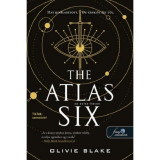 The Atlas Six &ndash; Az Atlas-hatos (Az Atlas 1.) - Olivie Blake