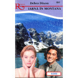 Iarna in Montana - Debra Dixon