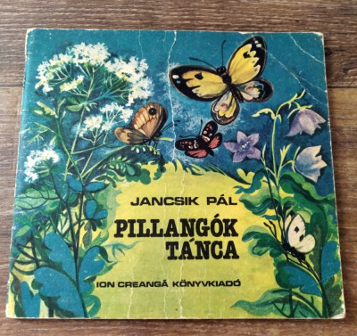 * Pillangok Tanca, Jancsik Pal, 1989, stare buna foto