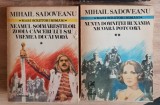 MIHAIL SADOVEANU (2vol.): Neamul Șoimăreștilor*Zodia Cancerului/Nunta...*Nicoară