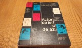ACTORI DE IERI SI DE AZI - N. Carandino - SILVIAN (autograf) desene -1973, 200p.