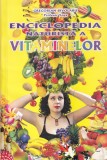 Gregorian Bivolaru - Enciclopedia naturista a vitaminelor