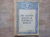 DIN ISTORIA SFINTILOR POPORULUI ROMAN - PETRU DIACONU DAVID, 1992