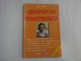 CONSPIRATIA PSIHOTRONICA - DAN ALEXE