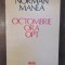 Octombrie ora opt - Norman Manea