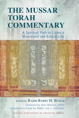 The Mussar Torah Commentary: A Spiritual Path to Living a Meaningful and Ethical Life foto
