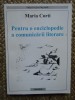Pentru o enciclopedie a comunicarii literare - Maria Corti