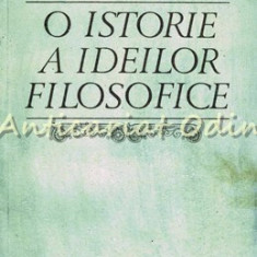 O Istorie A Ideilor Filosofice - Gheorghe Vladutescu