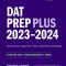 DAT Prep Plus 2023-2024: 2 Practice Tests + Proven Strategies + Online