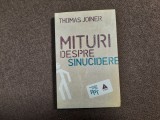 Thomas Joiner - Mituri despre sinucidere RF16/0