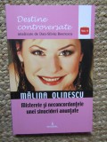 Malina Olinescu - Misterele unei Sinucideri Anuntate - Dan-Silviu Boerescu, 2017, Integral, Destine Controverse, Vol. V