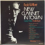 Vinil &quot;Japan Press&quot; Bob Wilber &lrm;&ndash; New Clarinet In Town (VG+)
