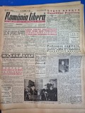ziarul romania libera 14 ianuarie 1949 - petru groza despre pedeapsa capitala,gheorghiu dej,otelarii resiteni