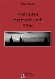 Vom alten Hermannstadt (II. Folge)