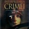 Jed Rubenfeld - Interpretarea crimei
