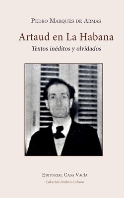 Antonin Artaud en La Habana foto