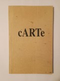 CARTe: object-books made by Romanian artists (De Zonnehof Cultural Center) (Amersfoort, 1993)