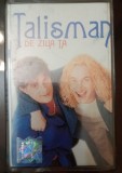Caseta audio originala - Talisman - De ziua ta (EX+)