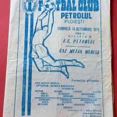 Program meci fotbal PETROLUL PLOIESTI - GAZ METAN MEDIAS (14.10.1979)