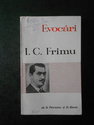I. C. FRIMU - EVOCARI foto