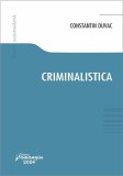 Carte Criminalistică Paperback Brosat Editura Hamangiu - Drept Manual Practic