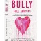 Bully, Penelope Douglas