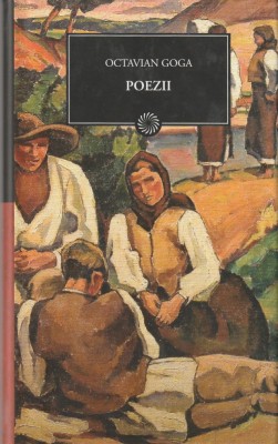 OCTAVIAN GOGA - POEZII ( JURNALUL 81 ) 2010 foto