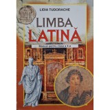 Lidia Tudorache - Limba latina - Manual pentru clasa a X-a (Editia: 2001)