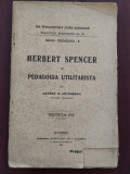 Herbert Spencer și pedagogia utilitaristă - George G. Antonescu 1921 ediția III