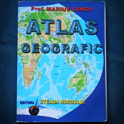 ATLAS GEOGRAFIC - PROF. MARIUS LUNGU - STEAUA NORDULUI foto