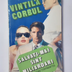 Vintila Corbul - Salvati-ma! Sunt Miliardar!