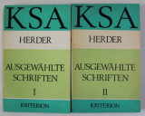 HERDER , AUSGEWAHLTE SCHRIFTEN ( SELECTIE DE SCRIERI ) , TEXT IN LIMBA GERMANA , VOLUMELE I - II , 1982