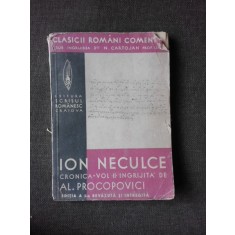 ION NECULCE CRONICA - AL. PROCOPOVICI VOL.II