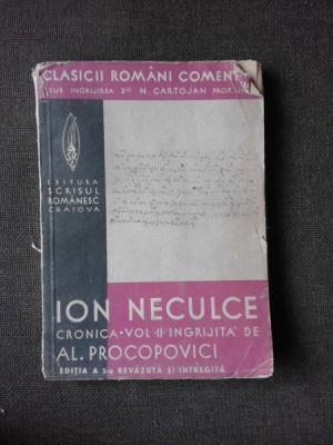 ION NECULCE CRONICA - AL. PROCOPOVICI VOL.II foto