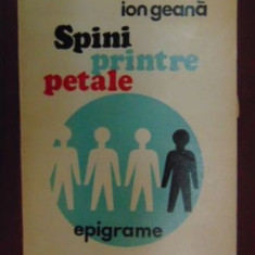 Spini printre petale. Epigrame-Ion Geana