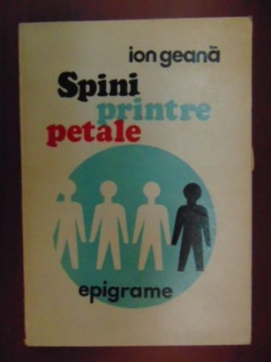 Spini printre petale. Epigrame-Ion Geana foto