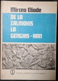 De la Zalmoxis la Genghis-Han - Mircea Eliade (1980)