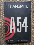 TRANSMITE A54 - C. AMORT, I. M. JDELICKA