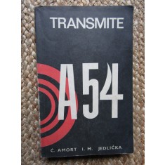 TRANSMITE A54 - C. AMORT, I. M. JDELICKA