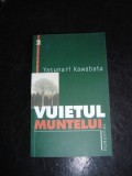 Vuietul muntelui , Yasunari Kawabata , 2000