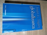 Globalizarea. Sperante si deziluzii - Joseph E. Stiglitz (Editura Economica, 2005)