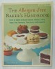 THE ALLERGEN - FREE BAKER &#039;S HANDBOOK , 100 VEGAN RECIPES by CYBELLE PASCAL , 2009