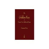 Golden Key and Twenty-Two Additional Essays