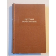 DICTIONAR ROMAN-MAGHIAR , EDITIA A II A REVIZUITA 1964