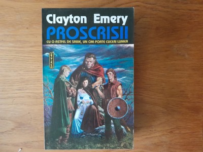 PROSCRISII - Clayton Emery -S. F. foto