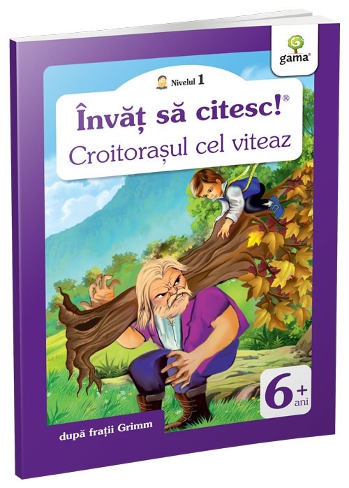 Croitorasul Cel Viteaz, - Editura Gama