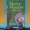 Mercy Watson Fights Crime