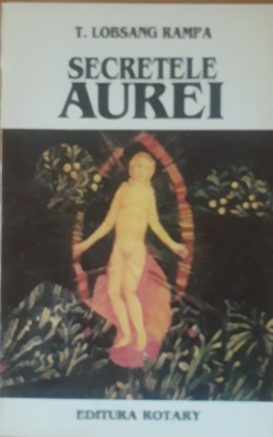 Lobsang Rampa Secretele Aurei foto