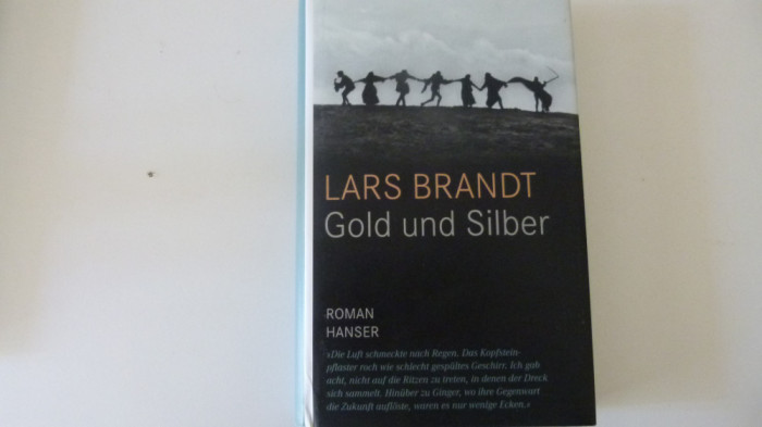 Gold und Silber - Lars Brandt